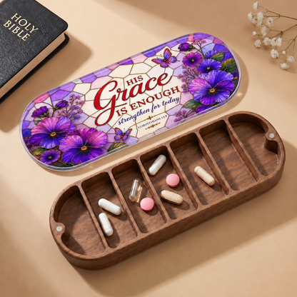 His Grace Is Enough - 2 Corinthians 12:9 Pill Organizer