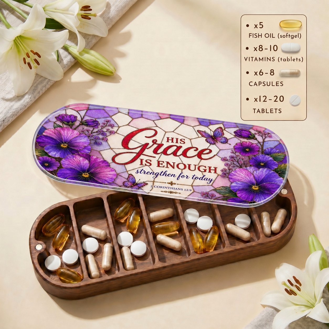 His Grace Is Enough - 2 Corinthians 12:9 Pill Organizer