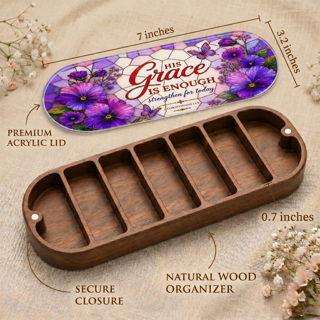 His Grace Is Enough - 2 Corinthians 12:9 Pill Organizer