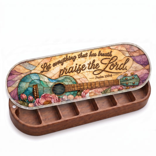 "Let Everything That Has Breath Praise the Lord — Psalm 150:6" Pill Case