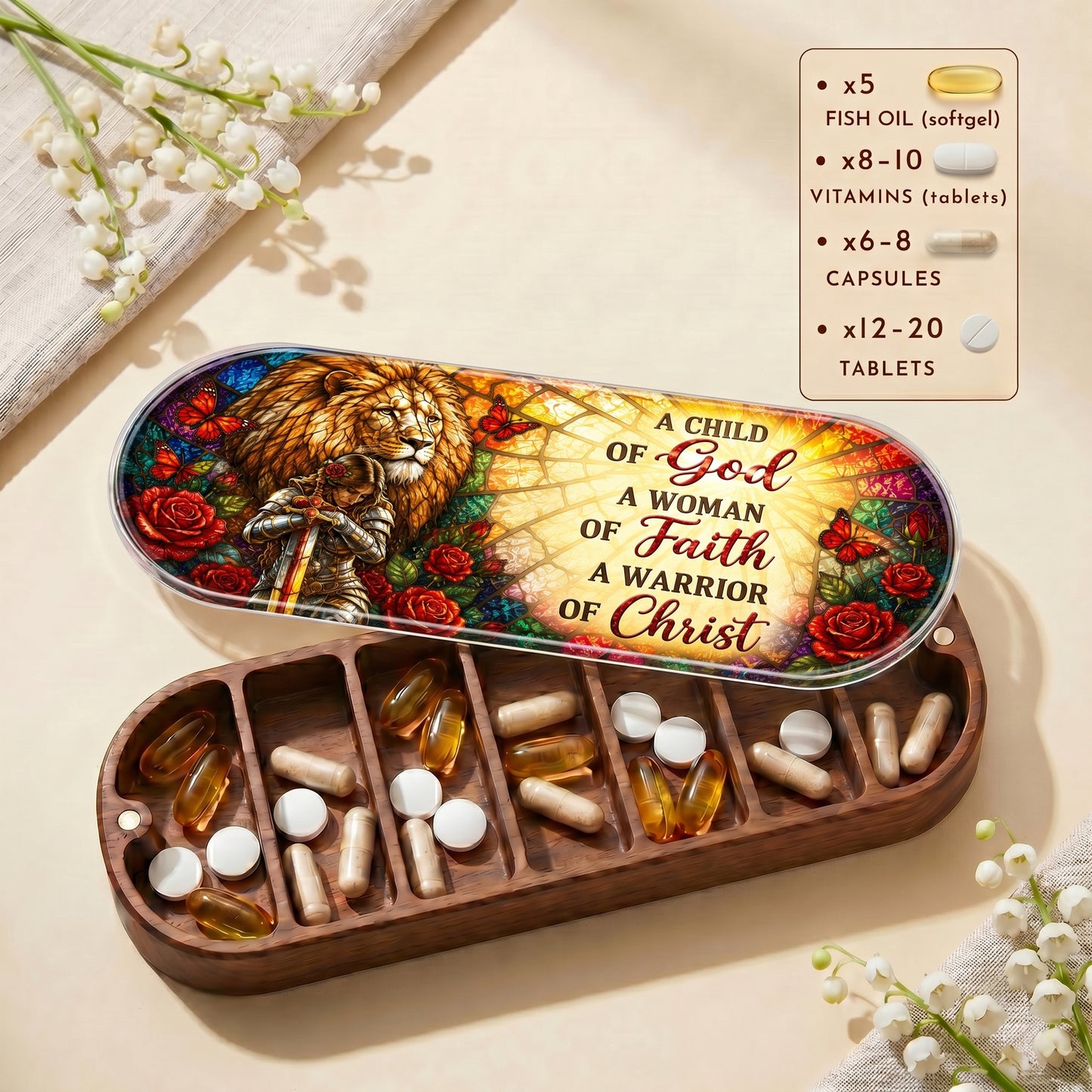 A Child of God, A Woman of Faith, A Warrior of Christ Pill Organizer