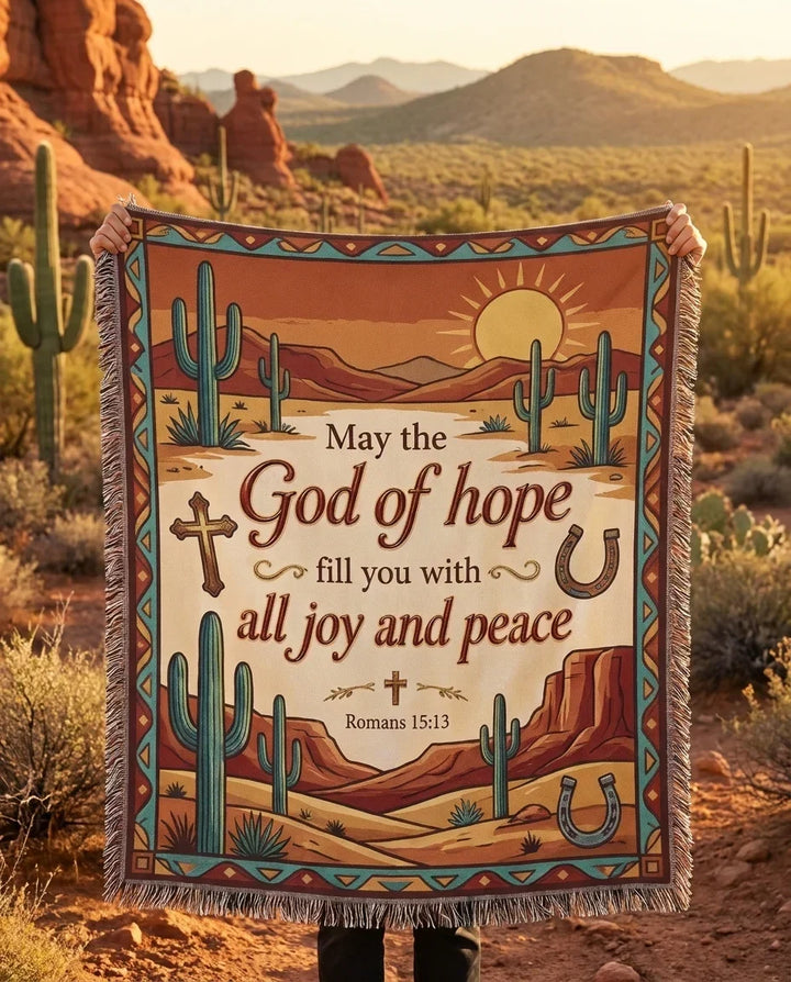 "God of Hope — Romans 15:13 Southwestern Desert" Woven Blanket