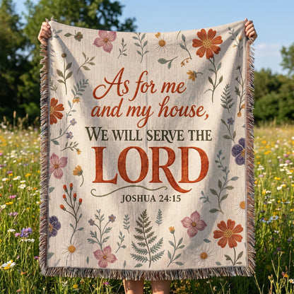 "As for Me and My House — Joshua 24:15 Rustic Botanical" Woven Blanket