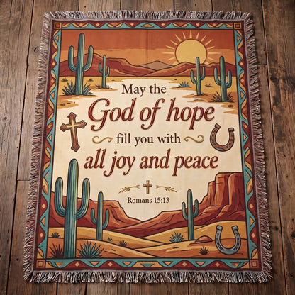God of Hope - Romans 15:13 Southwestern Desert Woven Blanket