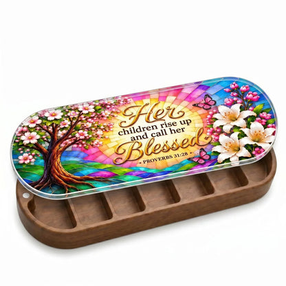 Her Children Rise Up and Call Her Blessed - Proverbs 31:28 Pill Case