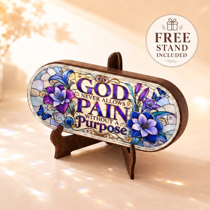 God Never Allows Pain Without a Purpose purple floral Pillcase displayed on included wooden stand