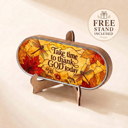 Take Time to Thank God Today autumn dragonfly Pillcase lid displayed on included wooden stand
