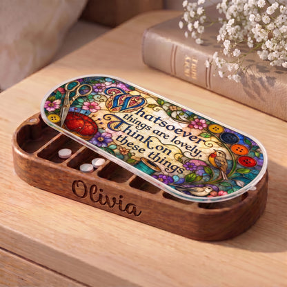 Personalized Olivia Pillcase with sewing notions, flowers, songbirds and Whatsoever Things Are Lovely lid