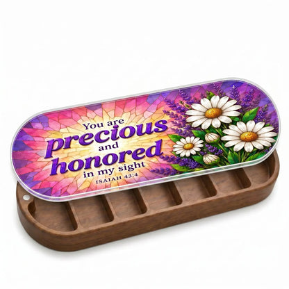 Precious and Honored Isaiah 43:4 stained glass floral wooden pill organizer