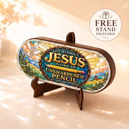 Life Without Jesus unsharpened pencil stained-glass Pillcase displayed on the included wooden stand