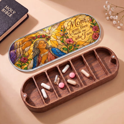 Mom Your Love Made Me Who I Am Pillcase with Holy Bible and daily tablets