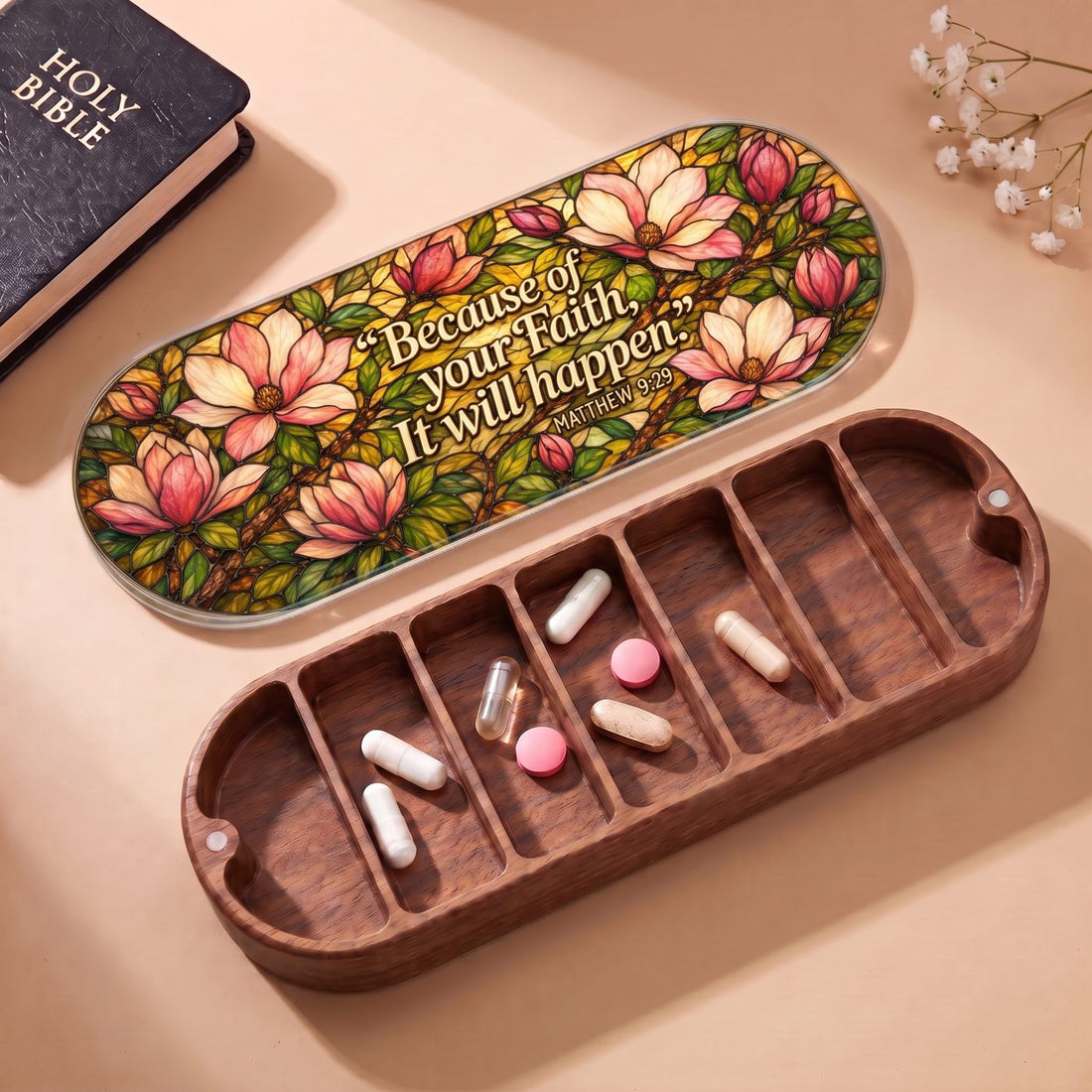 "Because of Your Faith, It Will Happen — Matthew 9:29" Pill Case — open Pill Case with Holy Bible, flowers, and assorted pills