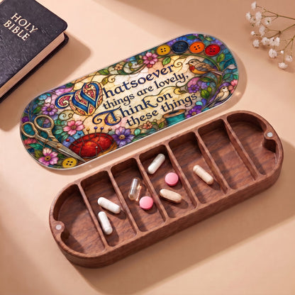 Whatsoever Things Are Lovely sewing and songbirds Pillcase with Holy Bible and daily tablets