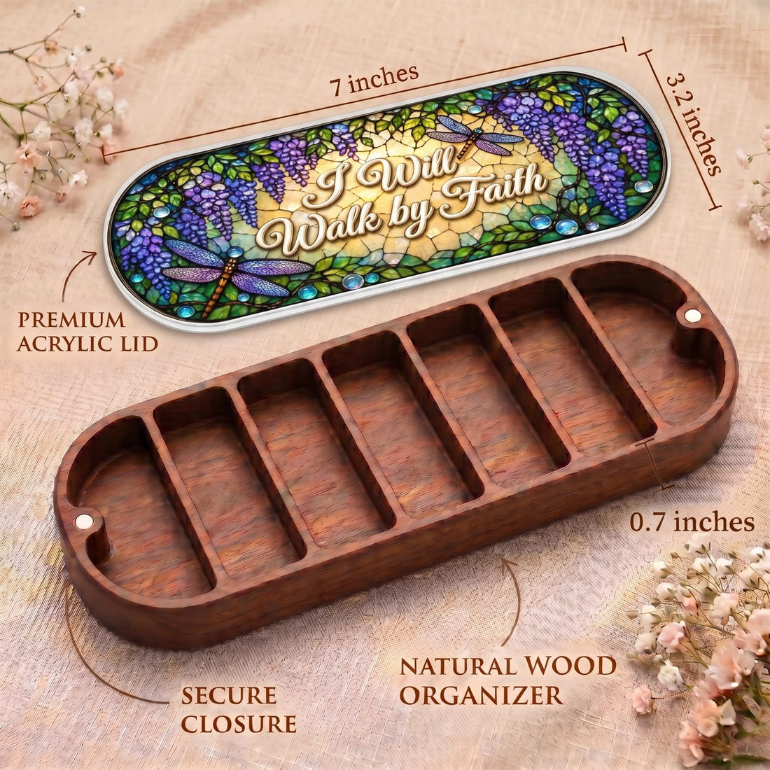 "I Will Walk by Faith — Wisteria & Dragonfly Stained Glass" Pill Case — Pill Case dimensions, acrylic wisteria lid, natural wood organizer, and secure closure