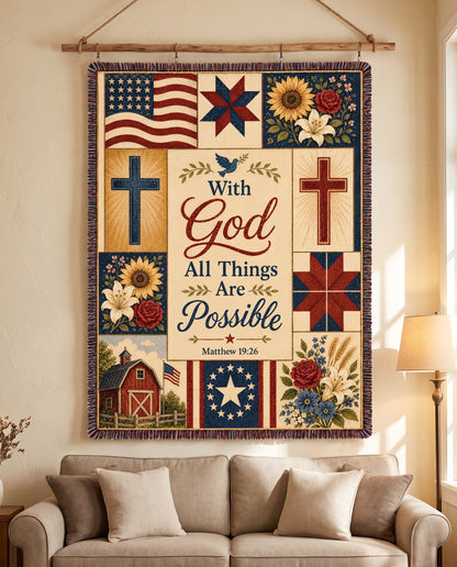 With God All Things Are Possible - Matthew 19:26 Americana Woven Blanket - wall tapestry above sofa