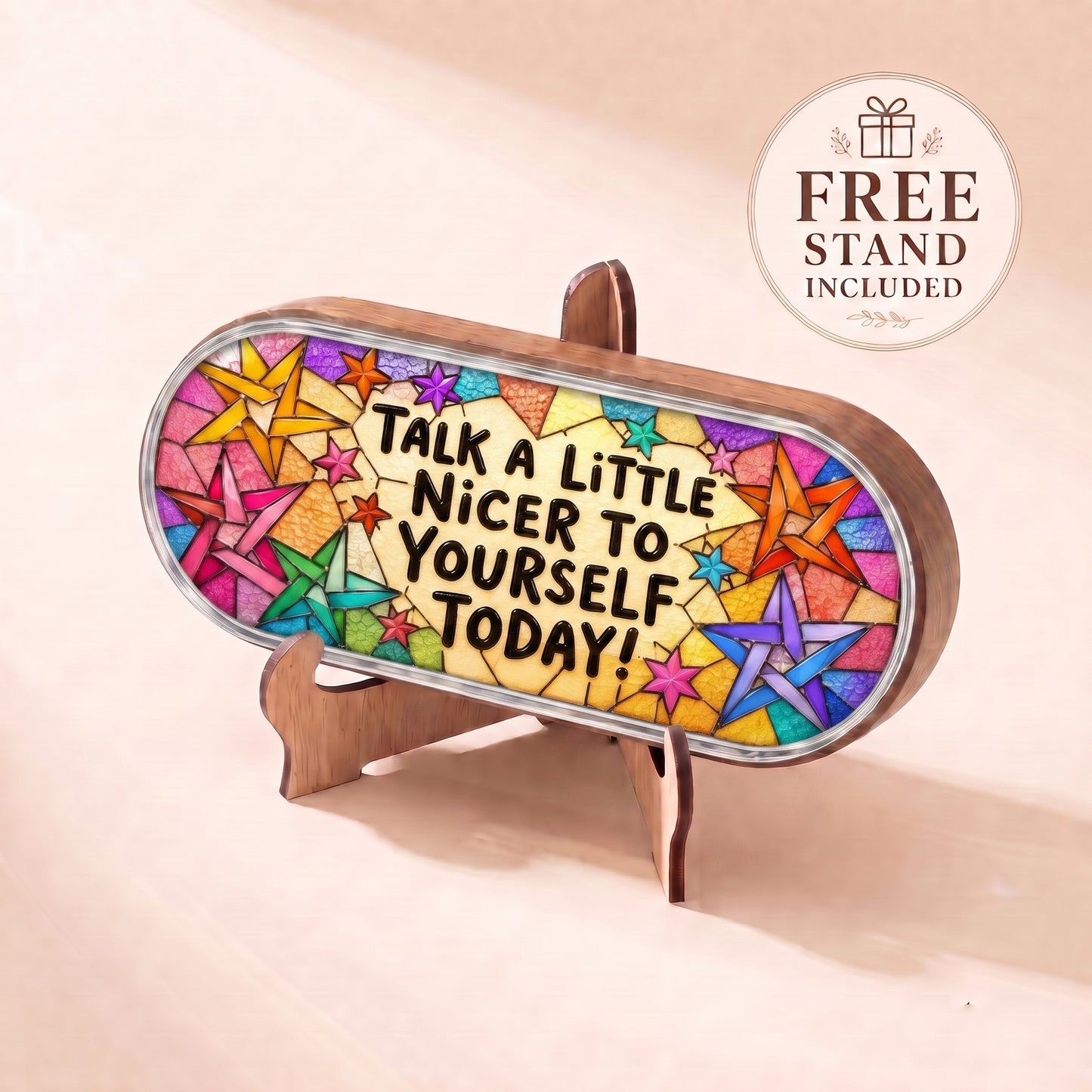 Talk a Little Nicer to Yourself Today colorful-star Pillcase displayed on included wooden stand