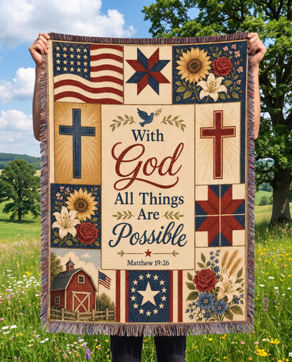 With God All Things Are Possible - Matthew 19:26 Americana Woven Blanket - blanket held in countryside meadow