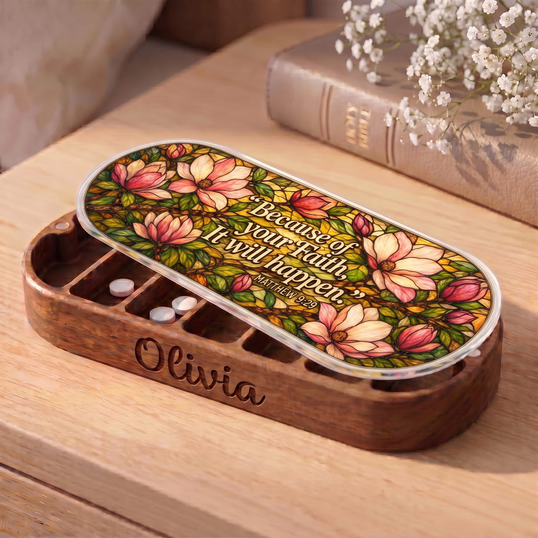 "Because of Your Faith, It Will Happen — Matthew 9:29" Pill Case — personalized open Pill Case on a wooden table