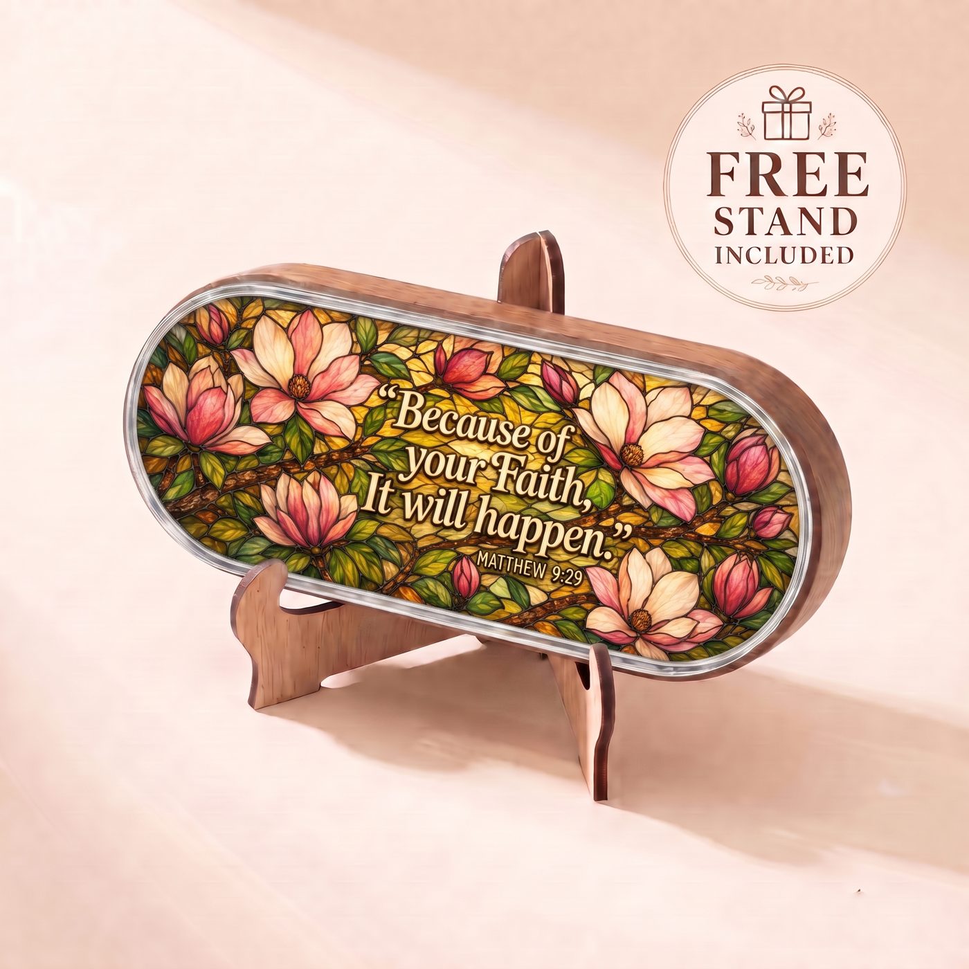 "Because of Your Faith, It Will Happen — Matthew 9:29" Pill Case — scripture plaque displayed on the included wooden stand