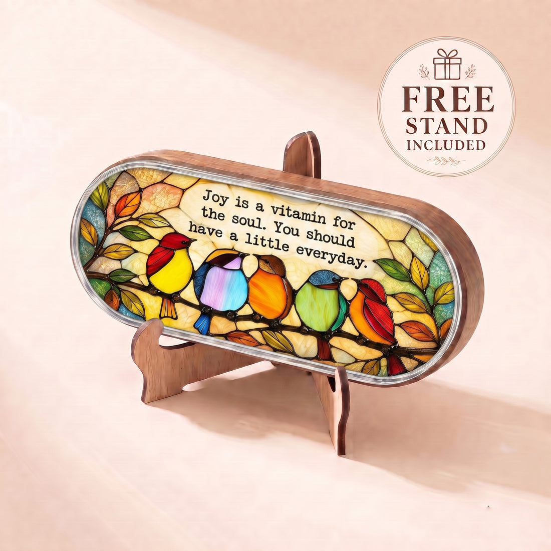 Joy Is a Vitamin for the Soul colorful birds Pillcase displayed on included wooden stand