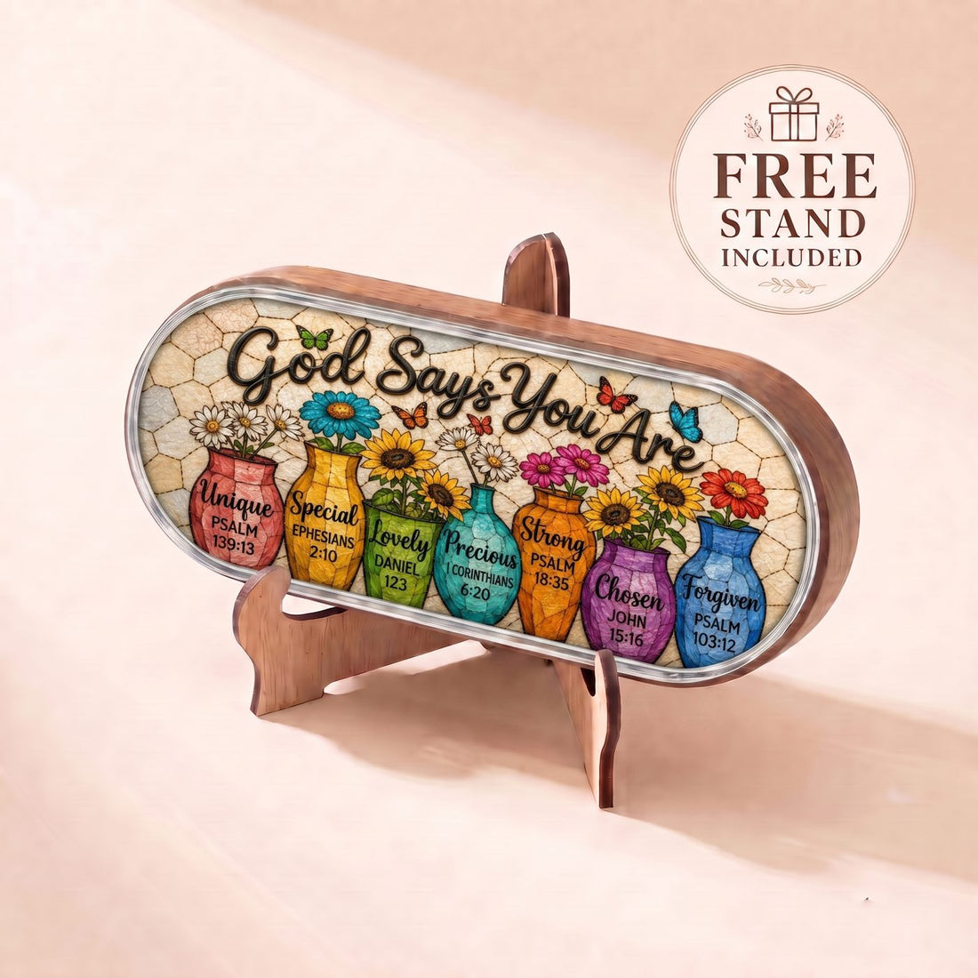 "God Says You Are — Christian Affirmation Floral Mosaic" Pill Case — God Says You Are floral plaque displayed on the included wooden stand