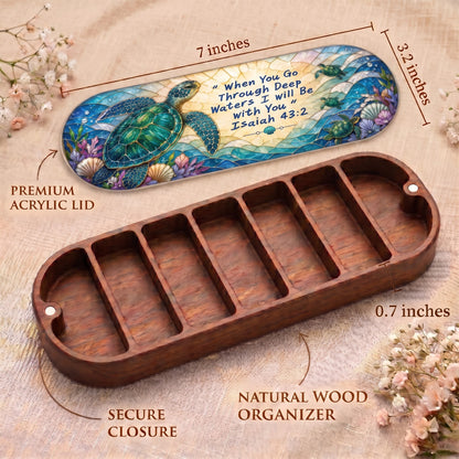 Isaiah 43:2 sea turtle Pillcase dimensions, acrylic lid, secure closure and natural wood organizer