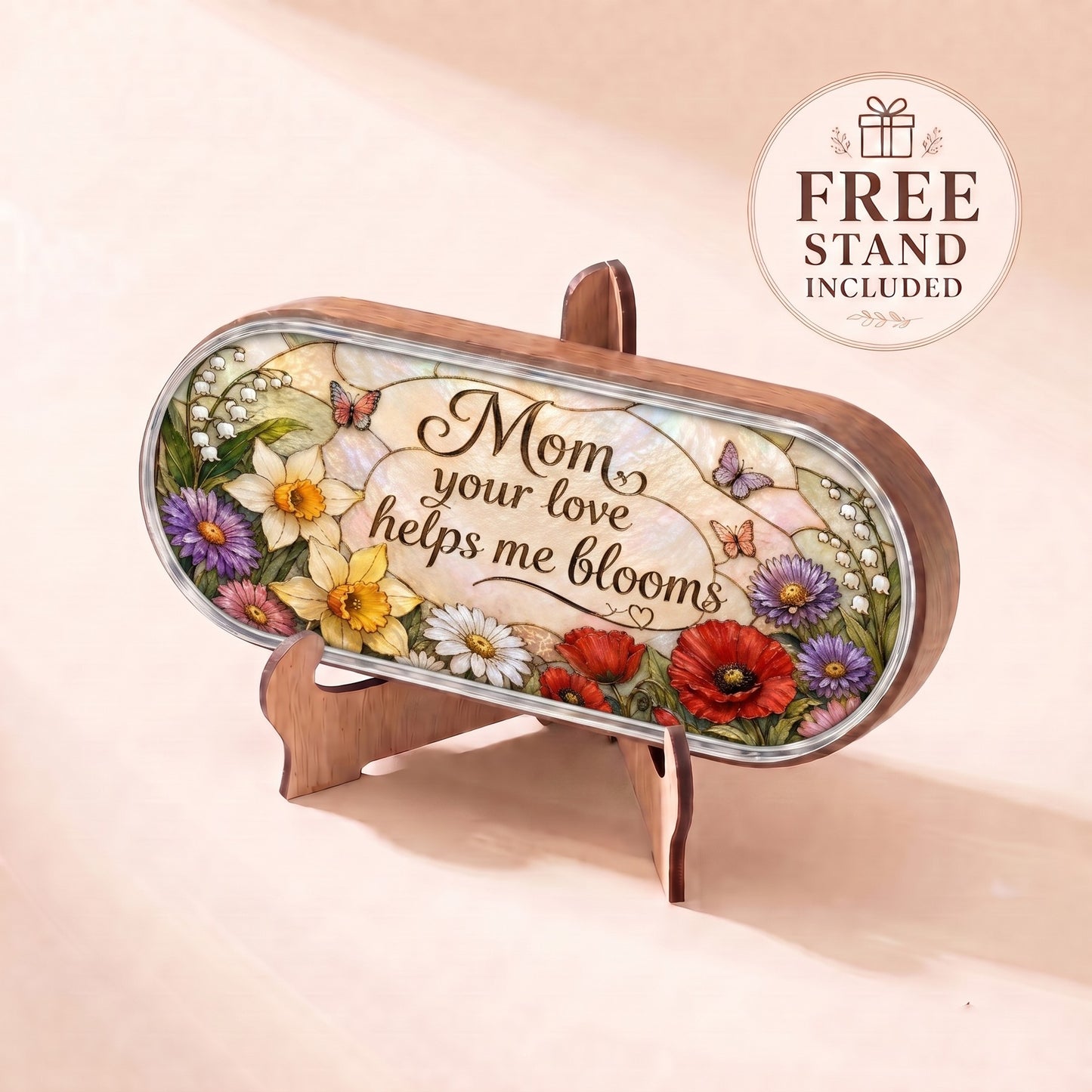 Mom Your Love Helps Me Bloom floral Pillcase displayed on included wooden stand