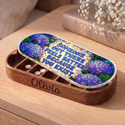 Personalized Olivia Pillcase with blue hydrangeas and Someone Out There Feels Better Because You Exist lid