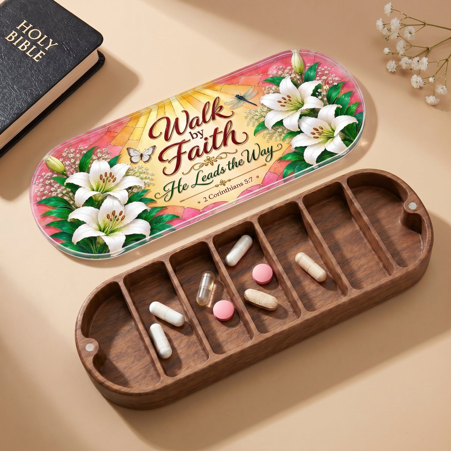 Walk by Faith - 2 Corinthians 5:7 Pill Organizer