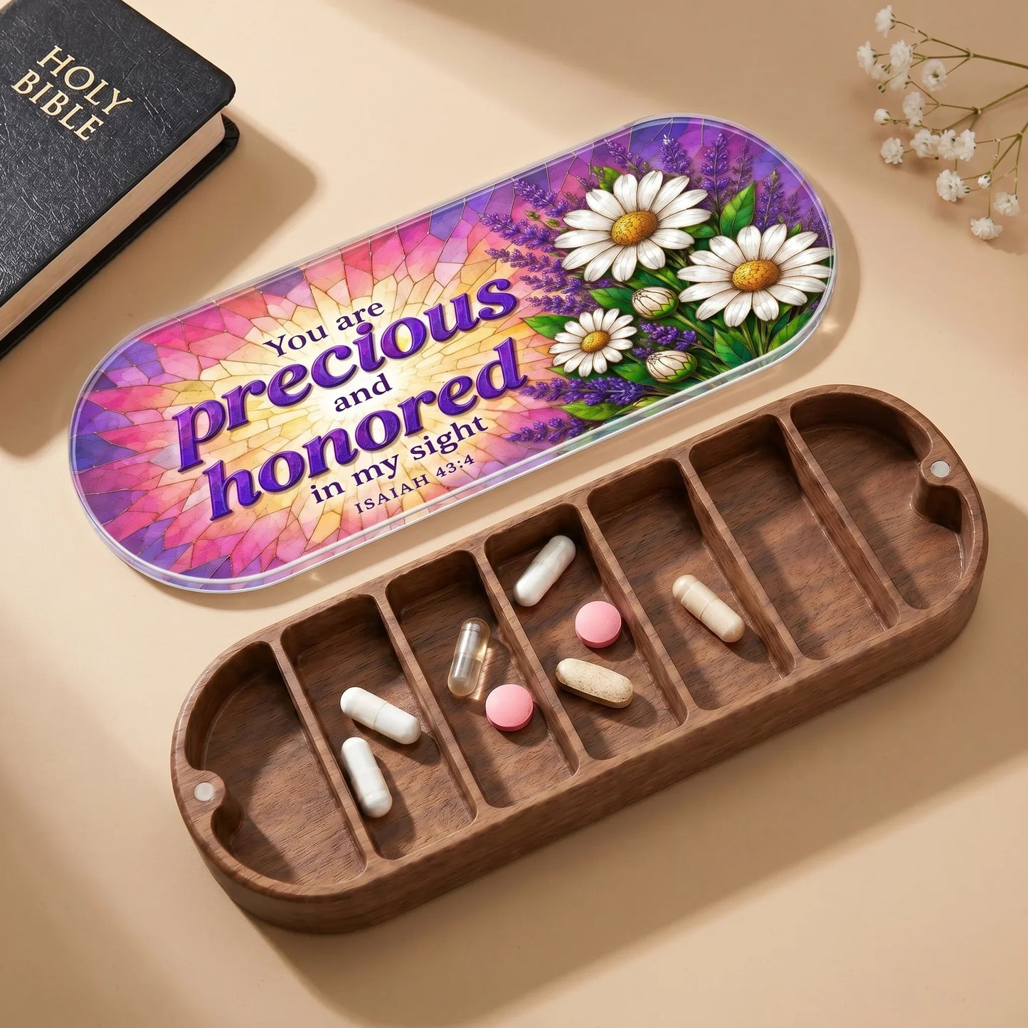 Precious and Honored - Isaiah 43:4 Pill Organizer