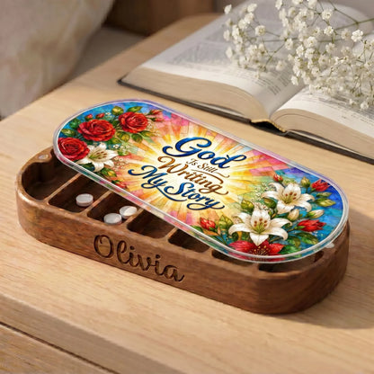 "God Is Still Writing My Story — Faith Reflection" Pill Case