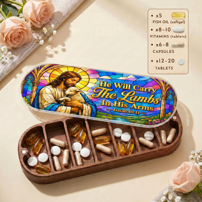 He Will Carry The Lambs In His Arms Isaiah 40:11 Pill Organizer