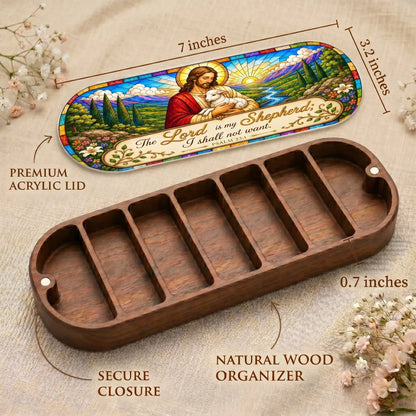 The Lord Is My Shepherd - Psalm 23:1 Pill Organizer