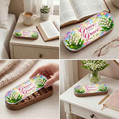 Grace Upon Grace - John 1:16 Pill Organizer