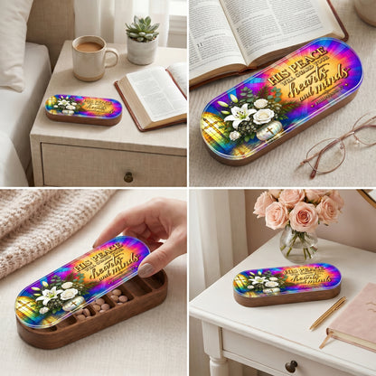 His Peace Will Guard Your Hearts and Minds - Philippians 4:7 Pill Organizer