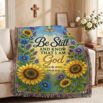 "Be Still — Psalm 46:10" Woven Blanket